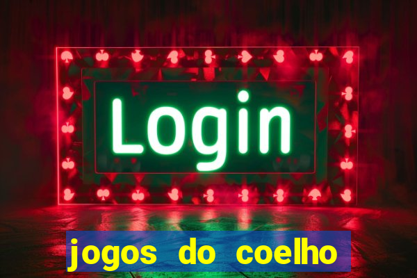 jogos do coelho sabido para jogar online